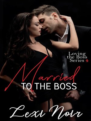 cover image of Married to the Boss